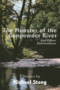 Monster of the Gunpowder River