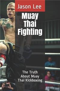 Muay Thai Fighting