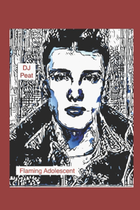 Flaming Adolescent