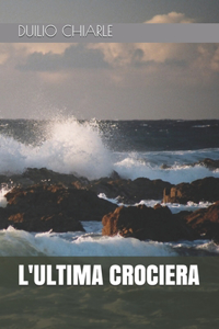 L'Ultima Crociera