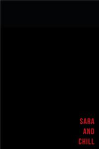Sara and chill - Notes