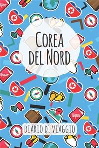 Corea del Nord Diario di Viaggio