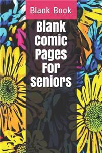 Blank Comic Pages For Seniors