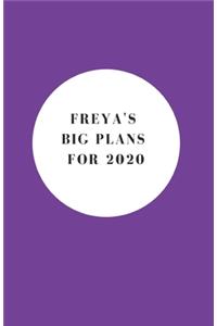 Freya's Big Plans For 2020 - Notebook/Journal/Diary - Personalised Girl/Women's Gift - Birthday/Party Bag Filler - 100 lined pages (Purple)