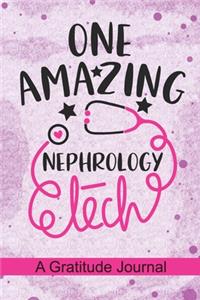 One Amazing Nephrology Tech - A Gratitude Journal