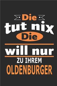 Die tut nix Die will nur zu ihrem Oldenburger