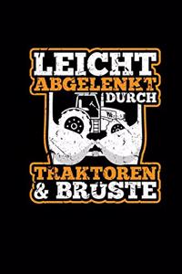 Leicht Abgelenkt Durch Traktoren & Brüste