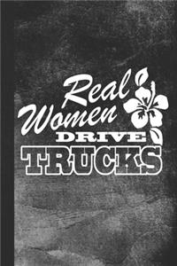 Real Women Drive Trucks