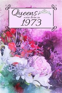 Queens Were Born In 1973