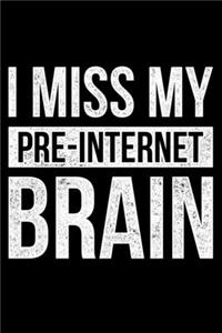 I miss my Pre-Internet Brain