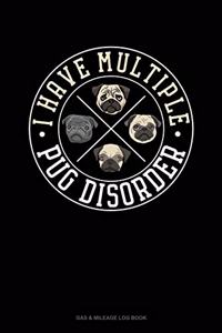 I Have Multiple Pug Disorder