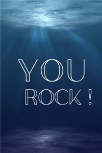 You Rock !