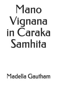 Mano Vignana in Caraka Samhita