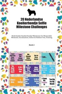 20 Nederlandse Kooikerhondje Selfie Milestone Challenges