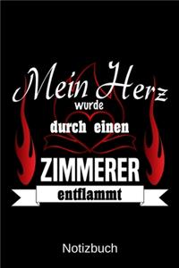 Mein Herz wurde durch einen Zimmerer entflammt