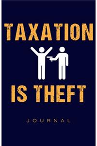 Taxation Is Theft Journal