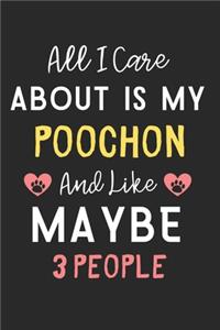 All I care about is my Poochon and like maybe 3 people