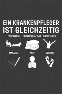 Krankenpfleger ist gleichzeitig