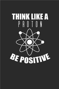 Think Like A Proton