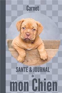 carnet santé et journal de mon chien: chiot dogue de bordeaux - suivi médical, carnet de vaccinations, souvenirs, anniversaires