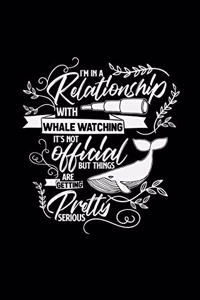 I'm in a relationship with whale watching