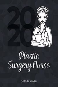 Plastic Surgery Nurse 2020 Planner