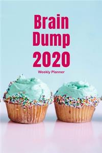 Weekly Planner 2020 with Brain Dump Worksheets