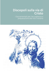 Discepoli sulla via di Cristo