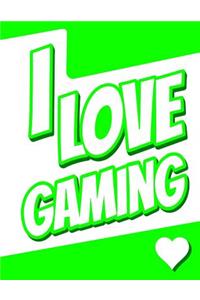 I Love Gaming