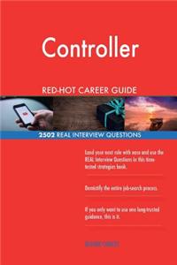 Controller RED-HOT Career Guide; 2502 REAL Interview Questions