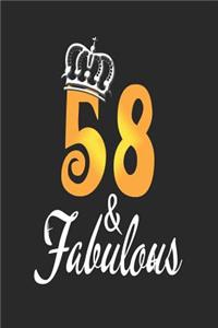 58 & Fabulous