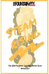 S.T.E.A.M., Rising