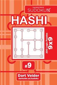Sudoku Hashi - 200 Logic Puzzles 9x9 (Volume 9)