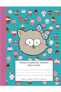 Primary Composition Notebook Story Journal: Educational Writing and Drawing Handwriting Activity Workbook