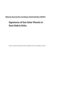 Signatures of Exo-Solar Planets in Dust Debris Disks