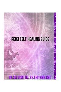 Reiki Self-Healing Guide