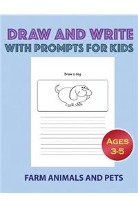 Draw and Write With Prompts For Kids-Farm Animals and Pets