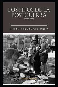 Los Hijos de la Postguerra