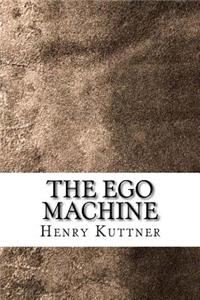 The Ego Machine