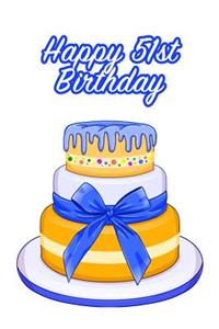 Happy 51st Birthday