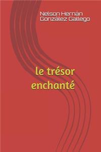 Le Trésor Enchanté