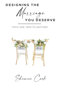 Designing The Marriage You Deserve