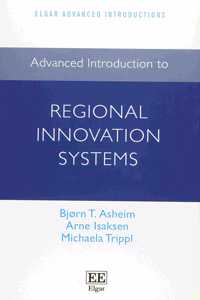 Advanced Introduction to Regional Innovation Systems