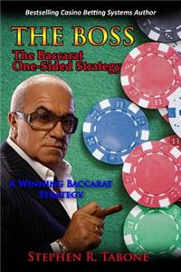 Baccarat One-Sided Strategy (The BOSS)