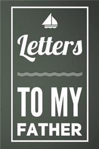 Letters to My Father