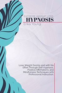 Extreme Weight Loss Hypnosis