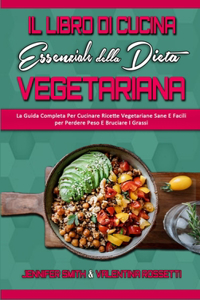 Il Libro Di Cucina Essenziale Della Dieta Vegetariana