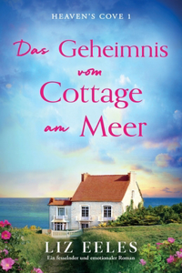 Geheimnis vom Cottage am Meer