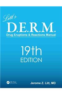 Litt's Drug Eruptions & Reactions Manual