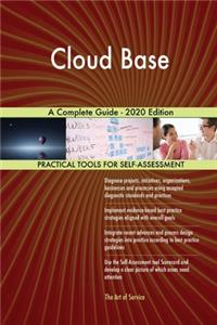Cloud Base A Complete Guide - 2020 Edition